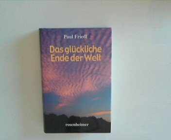 Das glückliche Ende der Welt