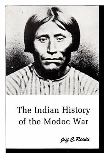 Indian History of the Modoc War