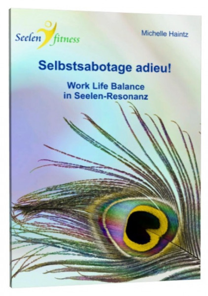 Selbstsabotage adieu!