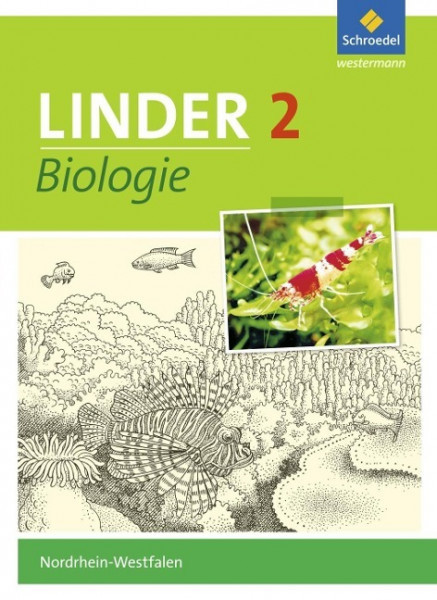 LINDER Biologie 2. Schülerband. Sekundarstufe 1. Nordrhein-Westfalen