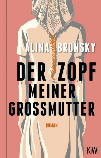Der Zopf meiner Großmutter: Roman (KiWi Geschenkbuch im Kleinformat)