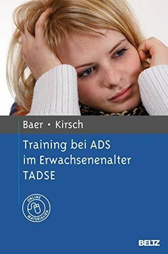 Training bei ADS im Erwachsenenalter TADSE: Mit Online-Materialien