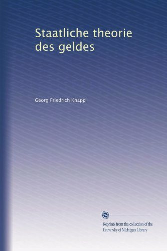 Staatliche Theorie des Geldes