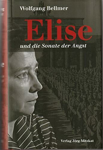 Elise und die Sonate der Angst: Band 2 der Elise-Trilogie