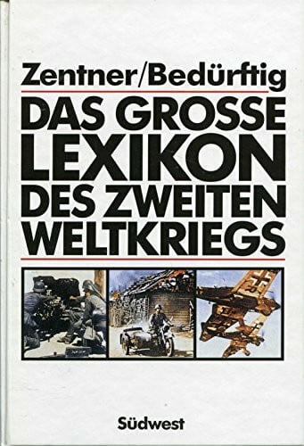 Das große Lexikon des Zweiten Weltkriegs. (7576 072)