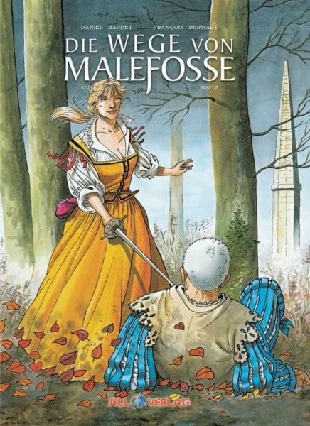 Die Geschichte von Malefosse - Die Wege von Malefosse.Bd.3