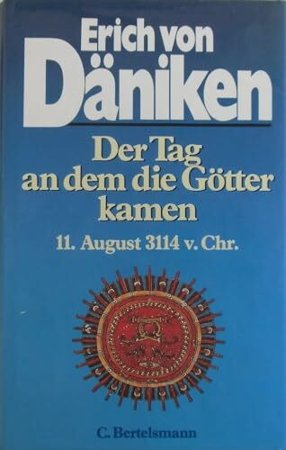 Der Tag, an dem die Götter kamen
