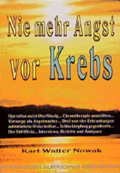 Nie mehr Angst vor Krebs: Unglaublich aber wahr!