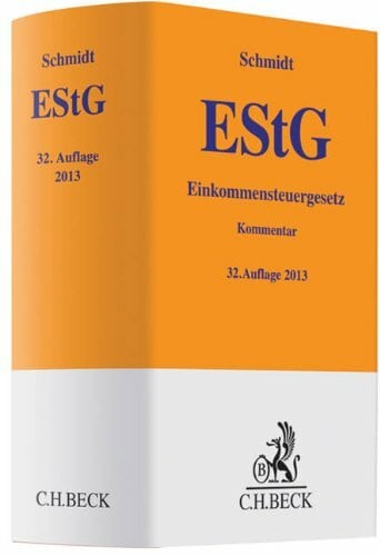 Einkommensteuergesetz (Gelbe Erläuterungsbücher)