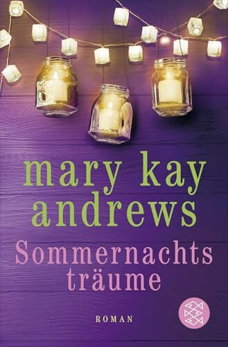 Sommernachtsträume: Roman (Die Sommerbuchreihe, Band 12)
