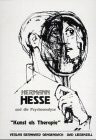 Hermann Hesse und die Psychoanalyse: 'Kunst als Therapie'. 9. Internationales Hermann-Hesse-Kolloquium in Calw 1997