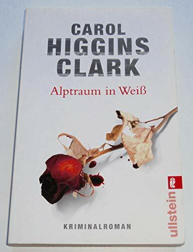 Alptraum in Weiß: Kriminalroman. Deutsche Erstausgabe (Die Regan-Reilly-Krimis)