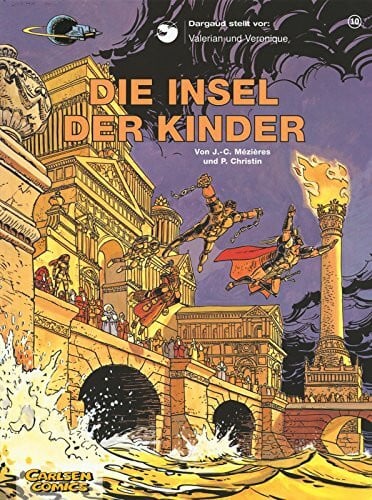 Valerian & Veronique, Band 10: Die Insel der Kinder