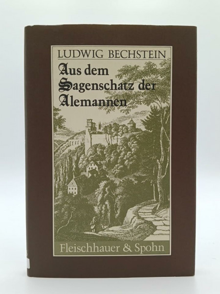 Aus dem Sagenschatz der Alemannen