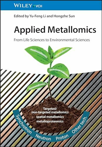 Applied Metallomics: From Life Sciences to Environmental Sciences