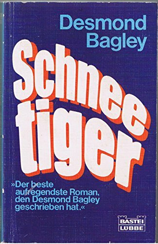 Schneetiger. (Allgemeine Reihe. Bastei Lübbe Taschenbücher)