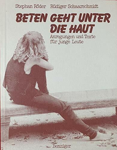 Beten geht unter die Haut