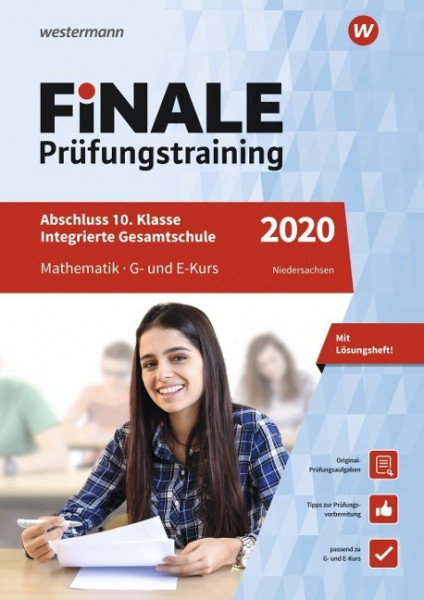 FiNALE Prüfungstraining 2020 Abschluss Integrierte Gesamtschule Niedersachsen. Mathematik