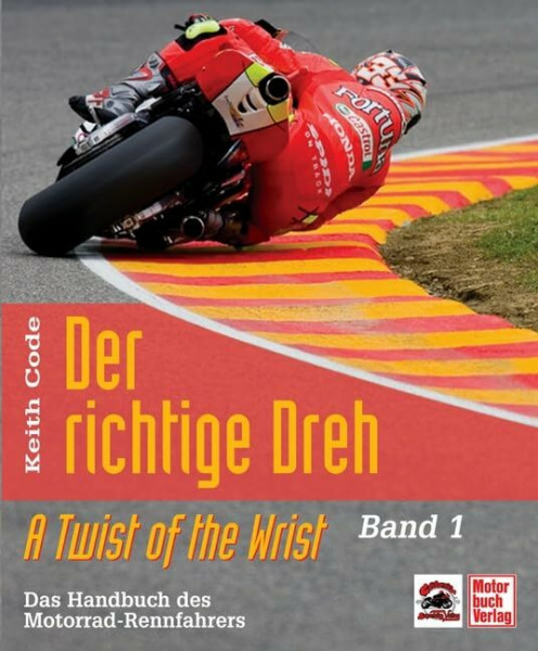 Der richtige Dreh - Band 1: A Twist of the Wrist