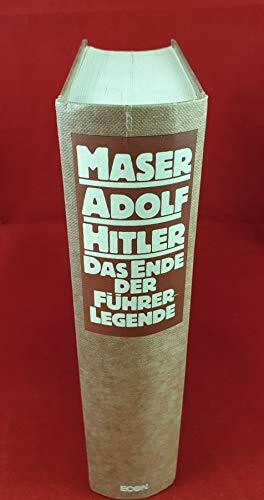 Econ Verlag Adolf Hitler. Das Ende Der Führerlegende