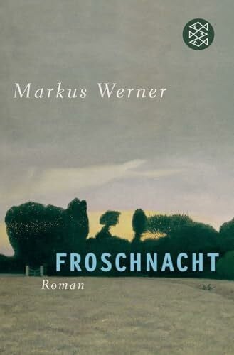 Froschnacht: Roman