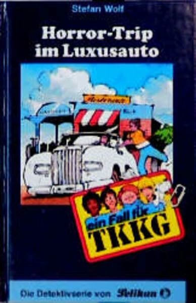 Ein Fall für TKKG, Bd.62, Horror-Trip im Luxusauto
