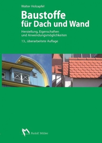 Baustoffe für Dach und Wand