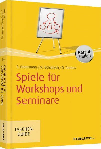Spiele für Workshops und Seminare (Haufe TaschenGuide)