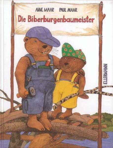 Die Biberburgenbaumeister