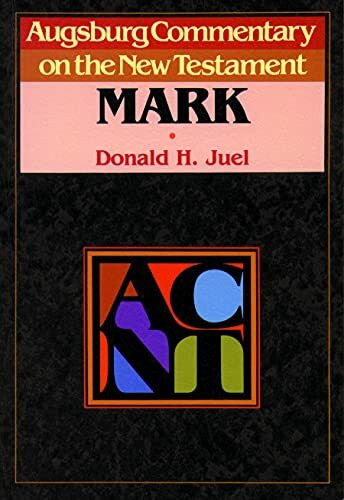 Augsburg Commentary on the New Testament: Mark