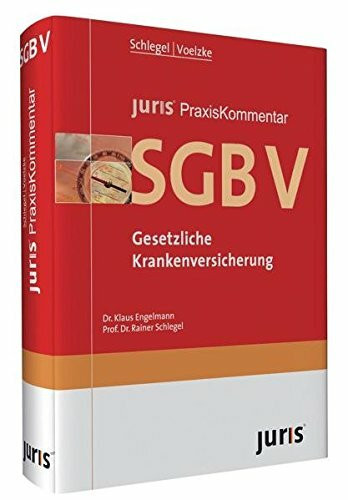 juris PraxisKommentar SGB V. -Gesetzliche Krankenversicherung