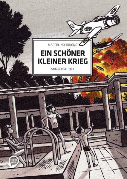 Ein schöner kleiner Krieg: Saigon 1961 - 1963