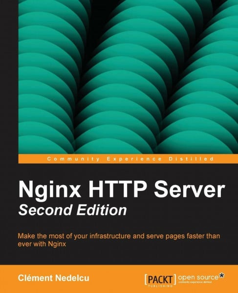 Nginx HTTP Server - Second Edition (English Edition)