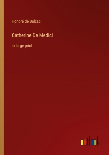 Catherine De Medici