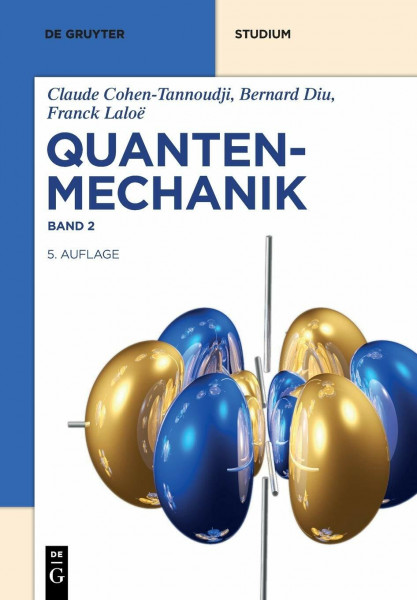 Quantenmechanik (De Gruyter Studium, Band 2)
