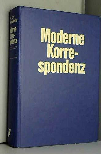 Moderne Korrespondenz . Handbuch Fur Erfolgreiche Briefe