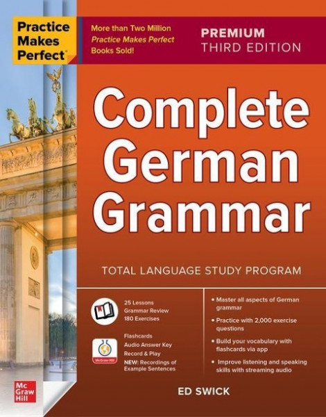 Practice Makes Perfect: Complete German Grammar