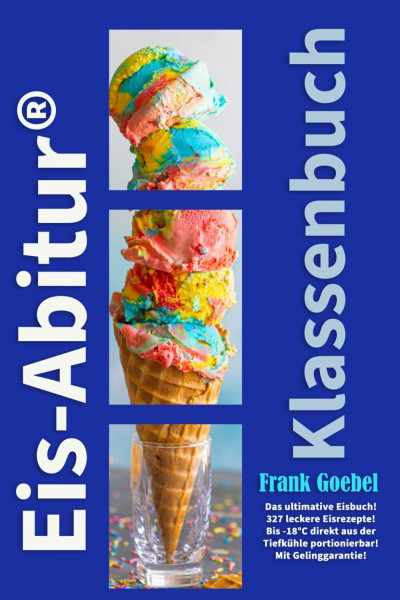 Eis-Abitur: Klassenbuch 2021/2022