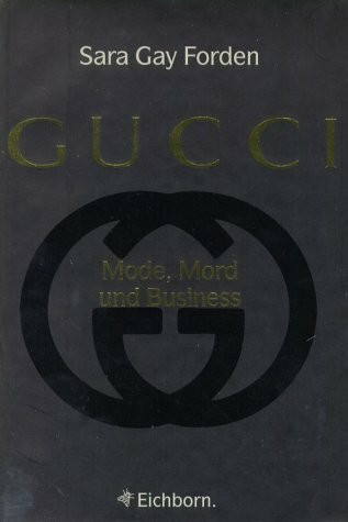 GUCCI: Mode, Mord und Business