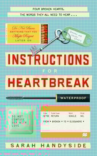 Instructions for Heartbreak: Sarah Handyville