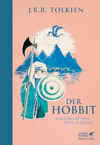 Der Hobbit - Illustriert von Tove Jansson: »Das Kinderbuch des Jahrhunderts.« Astrid Lindgren