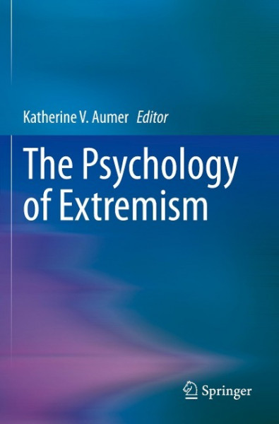 The Psychology of Extremism