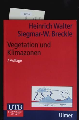 UTB Uni-Taschenbücher, Bd.14, Vegetation und Klimazonen: Grundriss der globalen Ökologie
