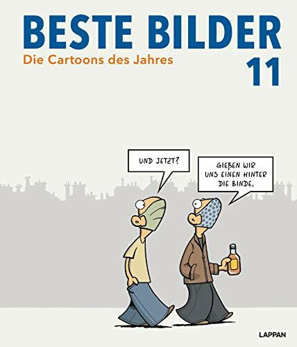 Beste Bilder 11: Die Cartoons des Jahres 2020 | Der satirische Rückblick über das erste Jahr der Corona-Pandemie, Politik, Gesellschaft und höheren ... Bilder – Die Cartoons des Jahres, Band 11)