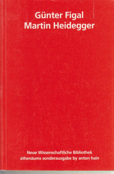 Martin Heidegger. Phänomenologie der Freiheit