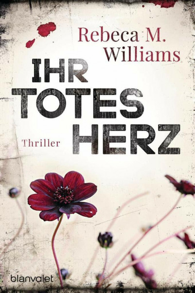 Ihr totes Herz: Thriller
