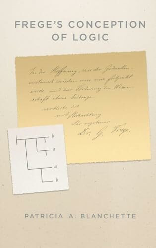 Frege's Conception of Logic