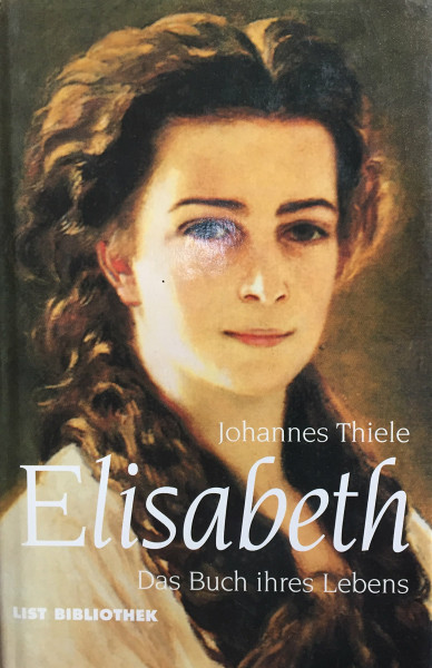 Elisabeth. Das Buch ihres Lebens