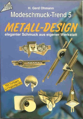 Modeschmuck- Trend V. Metall- Design. Eleganter Schmuck aus eigener Werkstatt.