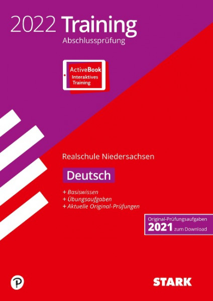 STARK Training Abschlussprüfung Realschule 2022 - Deutsch - Niedersachsen